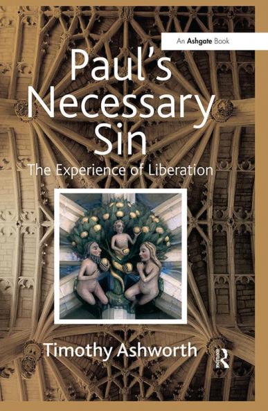 Paul's Necessary Sin