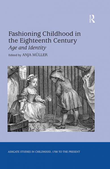 Fashioning Childhood in the Eighteenth Century