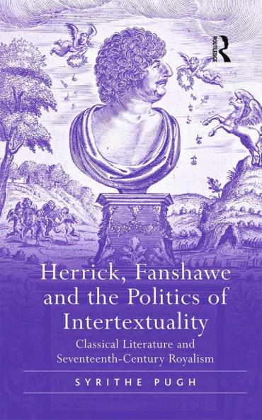 Herrick Fanshawe and the Politics of Intertextuality