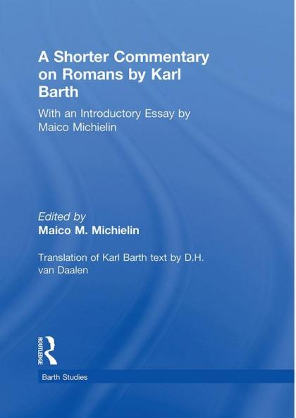 Shorter Commentary on Romans by Karl Barth