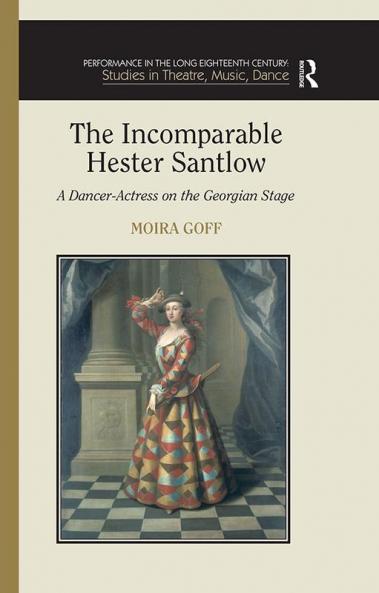 Incomparable Hester Santlow