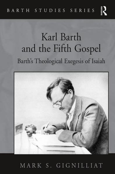 Karl Barth and the Fifth Gospel