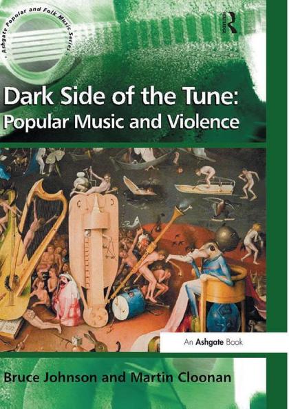 Dark Side of the Tune: Popular Music and Violence