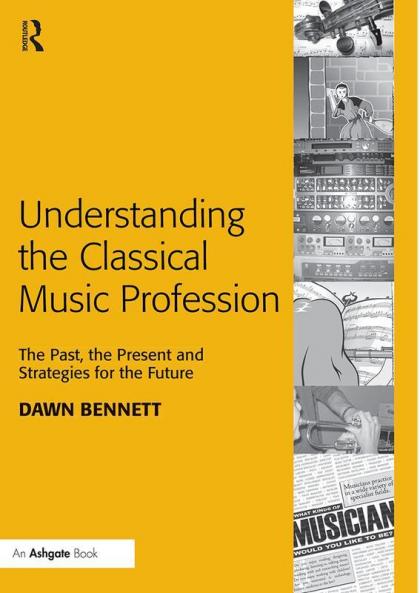 Understanding the Classical Music Profession