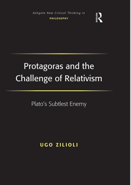 Protagoras and the Challenge of Relativism