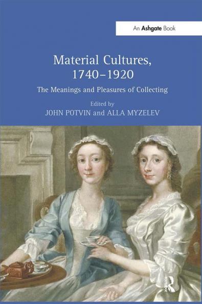 Material Cultures 1740–1920
