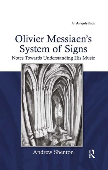Olivier Messiaen's System of Signs