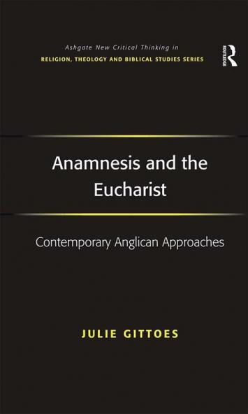 Anamnesis and the Eucharist