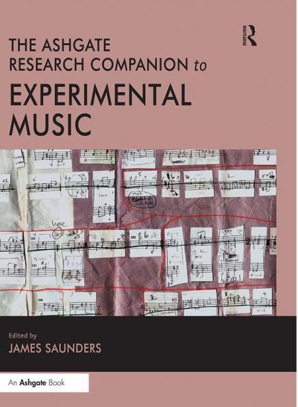 Ashgate Research Companion to Experimental Music