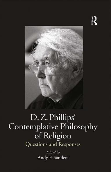 D.Z. Phillips' Contemplative Philosophy of Religion