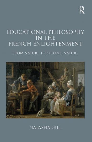 Educational Philosophy in the French Enlightenment