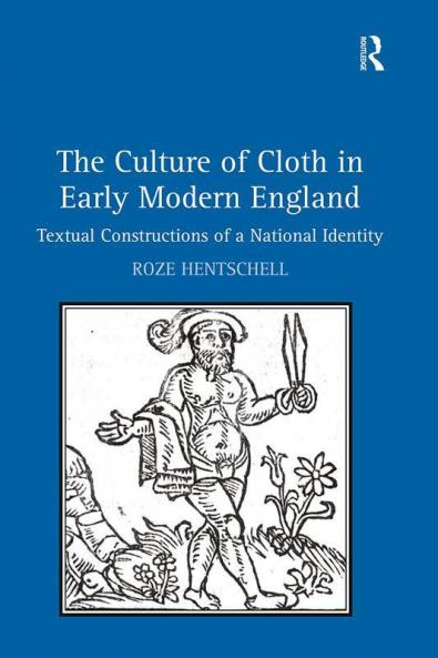 Culture of Cloth in Early Modern England