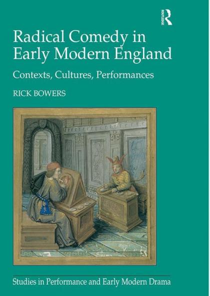 Radical Comedy in Early Modern England
