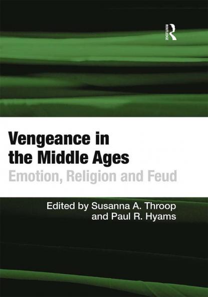Vengeance in the Middle Ages