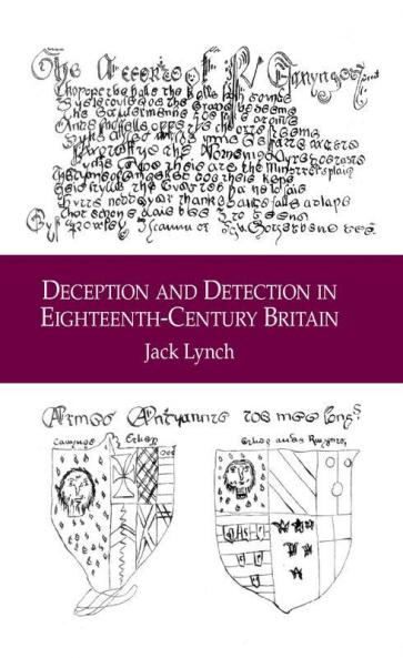 Deception and Detection in Eighteenth-Century Britain