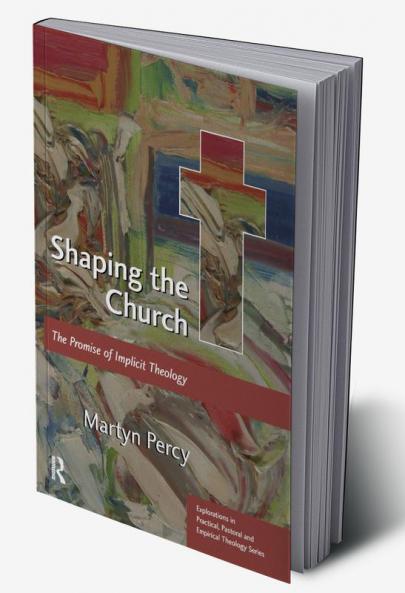 Shaping the Church