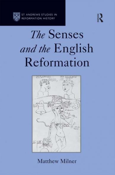 Senses and the English Reformation