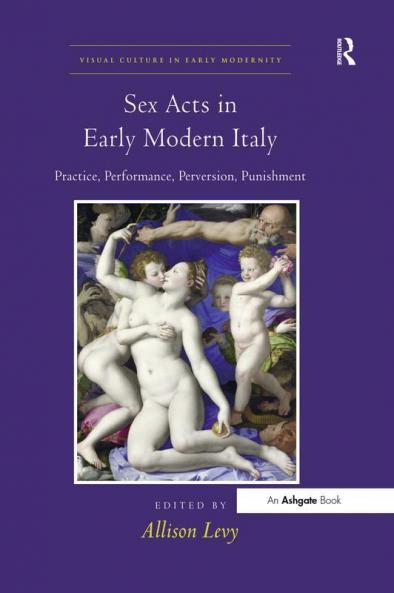 Sex Acts in Early Modern Italy