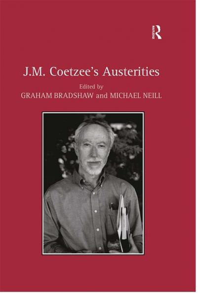 J.M. Coetzee's Austerities