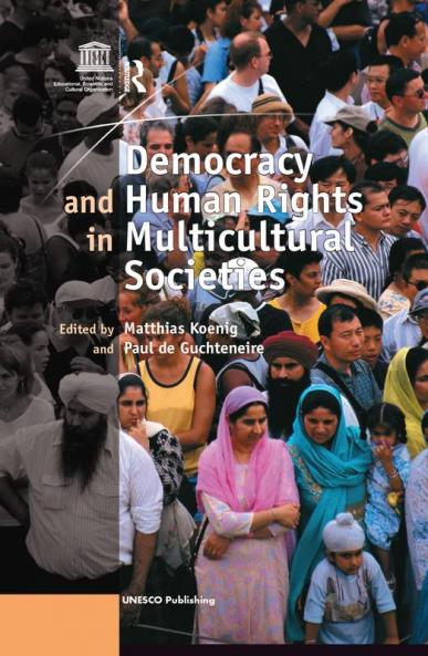 Democracy and Human Rights in Multicultural Societies
