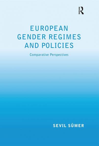 European Gender Regimes and Policies