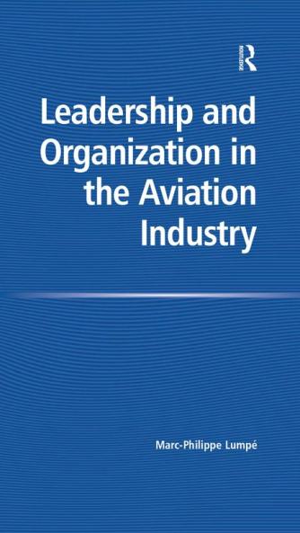 Leadership and Organization in the Aviation Industry