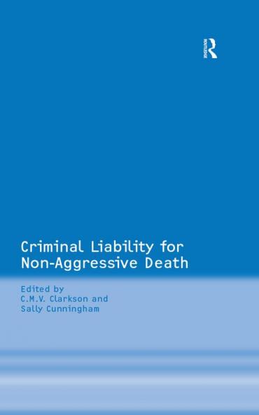 Criminal Liability for Non-Aggressive Death