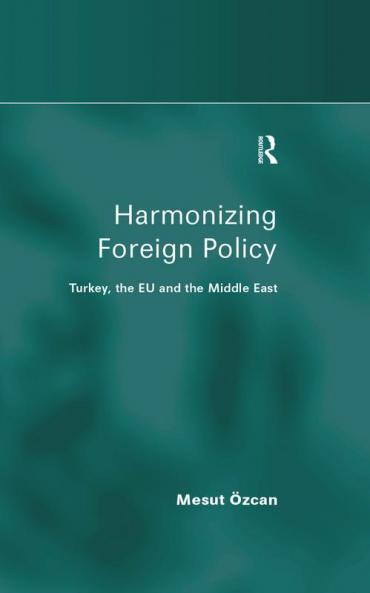 Harmonizing Foreign Policy