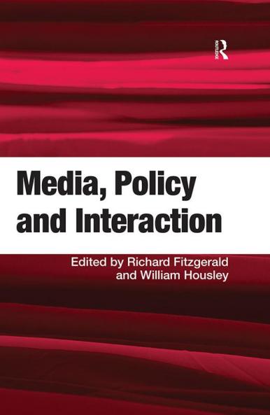 Media Policy and Interaction