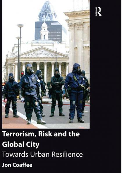 Terrorism Risk and the Global City