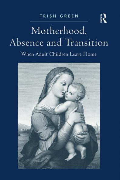 Motherhood Absence and Transition