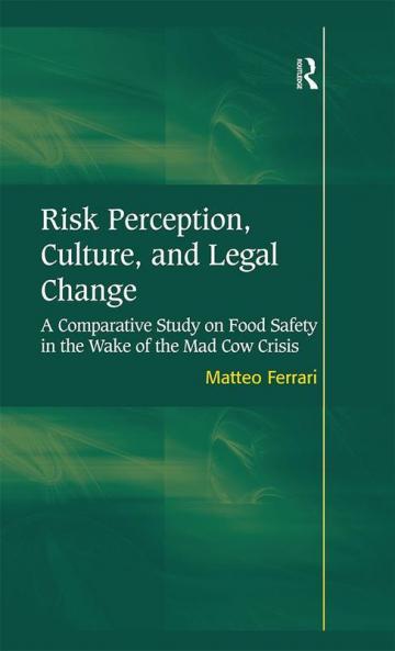 Risk Perception Culture and Legal Change