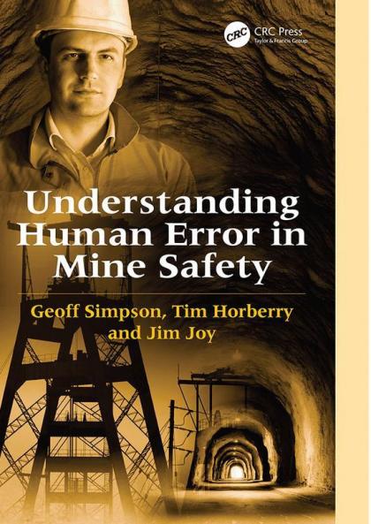 Understanding Human Error in Mine Safety