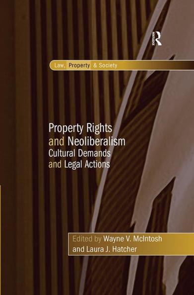 Property Rights and Neoliberalism