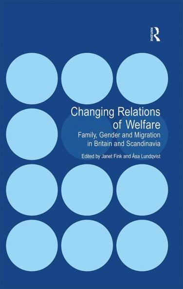 Changing Relations of Welfare