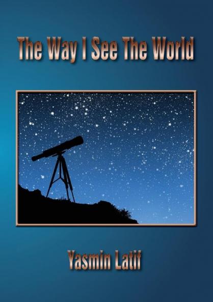 The Way I See the World