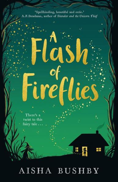 A FLASH OF FIREFLIES