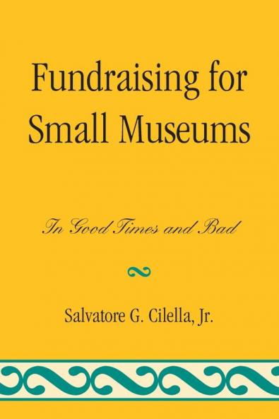 Fundraising for Small Museums