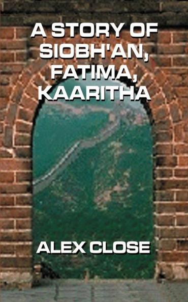A Story of Siobh'an Fatima Kaaritha