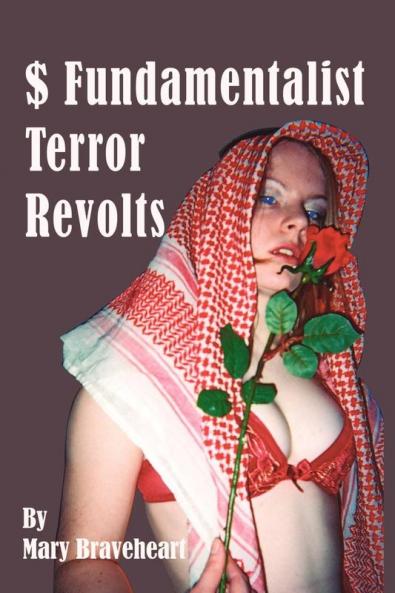 $ Fundamentalist Terror Revolts