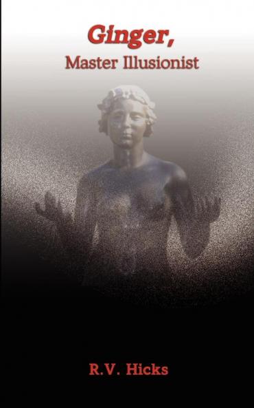 Ginger Master Illustionist