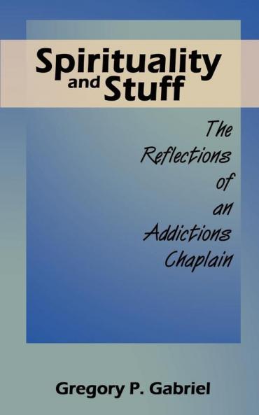 Spirituality and Stuff