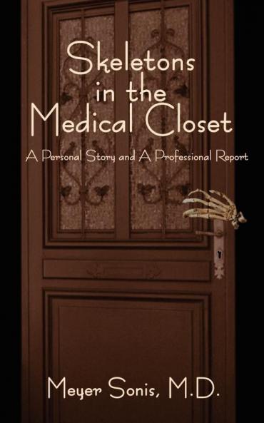 Skeletons in the Medical Closet
