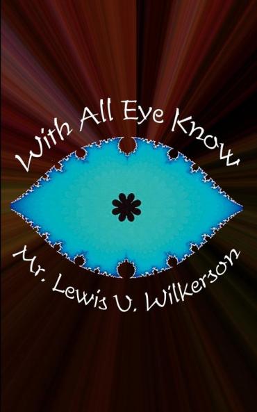 With All Eye Know