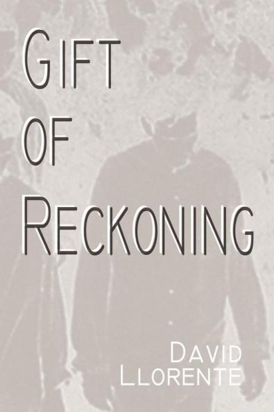 Gift of Reckoning