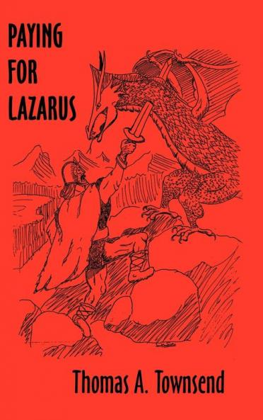 Paying For Lazarus