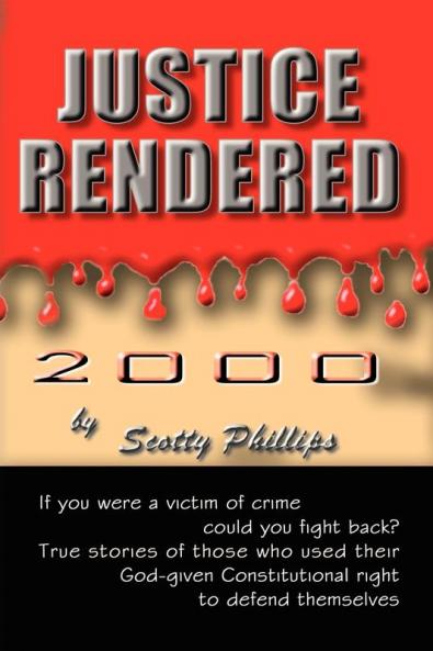 Justice Rendered 2000