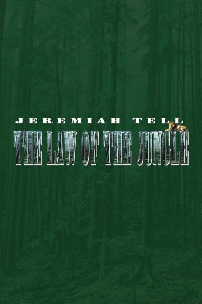 The Law of the Jungle