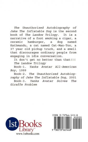 The Unauthorized Autobiography of Jake The Inflatable Dog
