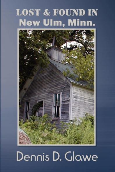 Lost & Found in New Ulm Minn.